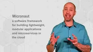 What is Micronaut? Micronaut and Microservices