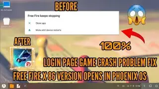 Free Fire x86 version crash in phoenix os and free fire ob 40 login page crash problems fix ||❤|| 🎯