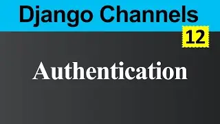 Authentication in Django Channels (Hindi)