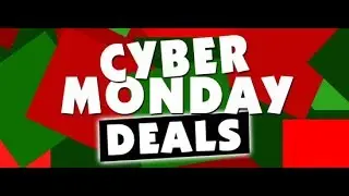 Best Cyber Monday 2018 Deals [Updating]