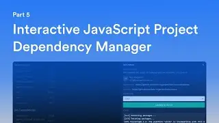 Interactive JavaScript Project Dependency Manager | Nextjs | ElectronJs | TailwindCSS  - [ part 5 ]