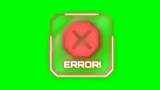 ERROR!  Animation Green Screen | Free | 