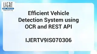 Efficient Vehicle Detection System using OCR and REST API