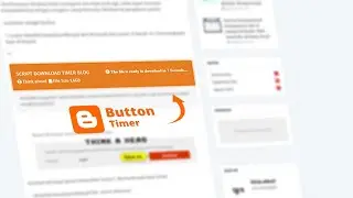 CARA MEMBUAT LINK DOWNLOAD DENGAN TIMER/WAKTU DI BLOGSPOT DENGAN MUDAH