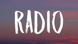 Lana Del Rey - Radio (Lyrics)