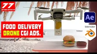 After Effects Class - 77 | Food Delivery CGI ads. | After Effects & Blender