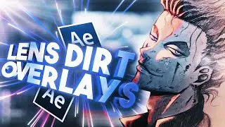 Lens Dirt - Orbs Overlays / After Effects AMV Edit Tutorial (+Overlay Pack)