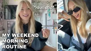 my WEEKEND morning routine... *realistic*