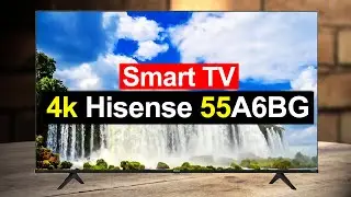 Телевизор Hisense 55A6BG Обзор. Плюсы и минусы