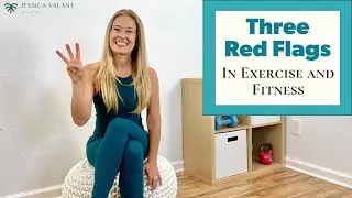 Three Red Flags in Exercise and Fitness - What to know before you workout