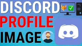 Discord: How To Change Profile Picture On PC