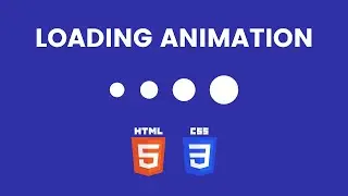Dynamic Loading Animation in HTML CSS | Unleash Your Creativity with CSS3