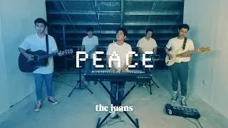 P E A C E  - The Juans (Cover)