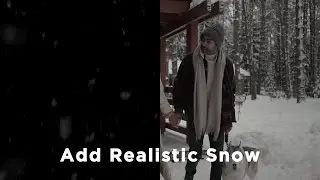 Add Realistic Snow To Your Videos - Beginner After Effects Tutorial