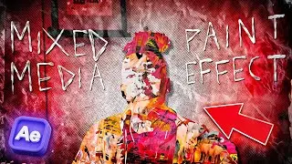 MIXED MEDIA Painting Texture Effect - After Effects Tutorial