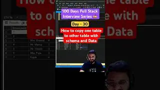 #day30 - How to copy one table to other with schema and data both #coding #sql #sqlserver