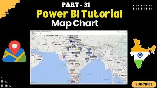Part - 31 | How to Create Map Chart in Power BI | Use Format Option | Chart Series | Hindi