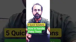 How to handle flaky tests: 5 quick solutions #AskRaghav