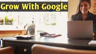 Step Up Your Skills with Grow with Google || Grow with Google