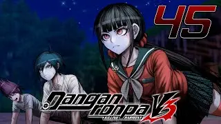 КТО ТВОЙ ВРАГ? - Danganronpa V3: Killing Harmony #45 (Прохождение на русском)