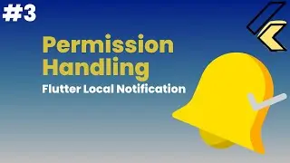 Flutter Local Notification Permission Handling | How to allow notifications