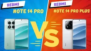 Redmi Note 14 Pro Vs Redmi Note 14 Pro Plus || Xiaomi Best Phone