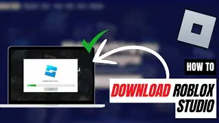 How to Free Download Roblox Studio on Laptop & PC