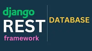 Django REST Framework Tutorials EP2 - Postgres Database in Django.