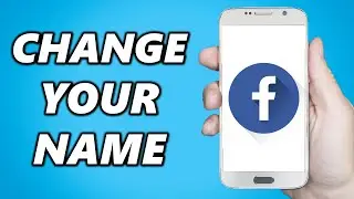 How to Change your Name on Facebook! (Android/IOS)