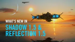 VFX SUITE 1.5 | Whats new in VFX Shadow and VFX Reflection