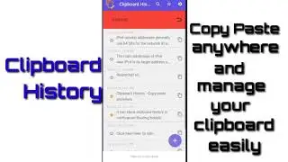 Mobile App Tutorial: How to copy paste anywhere, manage, and edit. Clipboard History