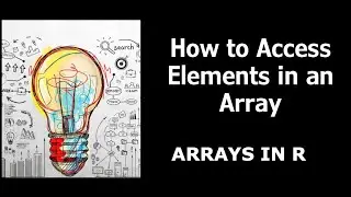 How to access Array elements in R