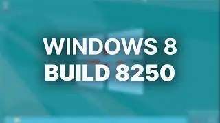 Windows 8 Preview Build 8250 - Installation and Overview