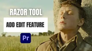 Razor Tool vs Add Edit Feature in Premiere Pro 2024