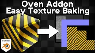 Oven - Easy Fast Texture Baking! (Blender Addon Review)