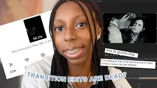 Do Transition Edits Still Go Viral? | Editing Experiment