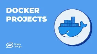 6 Docker Projects for Absolute Beginners | Part 1