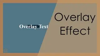 Create A Overlay Effect With HTML & CSS