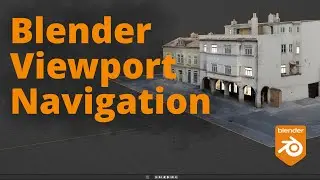 Blender - Viewport Navigation Basics, How to Move Around