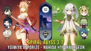 C0 Yoimiya Vaporize and C0 Nahida Hyper Burgeon - Genshin Impact Abyss 3.7 - Floor 12 9 Stars