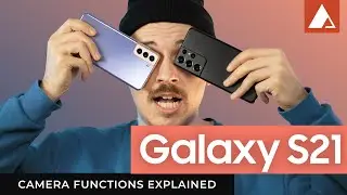 Samsung Galaxy S21: Camera functions explained