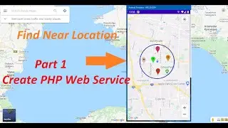 Android Tutorial: How to display on Google Maps all of near place - Part 1: Create PHP web service.