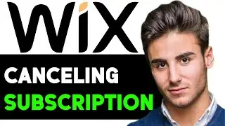 HOW TO CORRECTLY CANCEL WIX SUBSCRIPTION 2024! (FULL GUIDE)