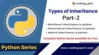 Types of inheritance Python | Part-2 | Multilevel, Hierarchical and Hybrid Inheritance in Python