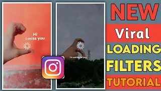 instagram loading filter effect | how to make loading filter video | loading video kaise banaye