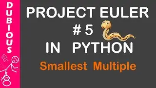 Project Euler #5 In Python