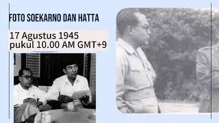 kemerdekaan RI 17 Agustus 1945 pukul 10.00 AM GMT+9