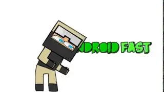 INTRO ANDROID FAST - 700K