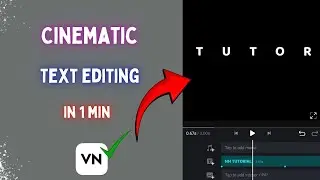 How to edit cinematic text in vn||Edit simple cinematic text🔥 #textediting #cinematictext #edit