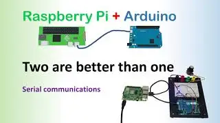 Arduino and Raspberry Pi, working together over a serial communication. Step-by-step tutorial (UART)